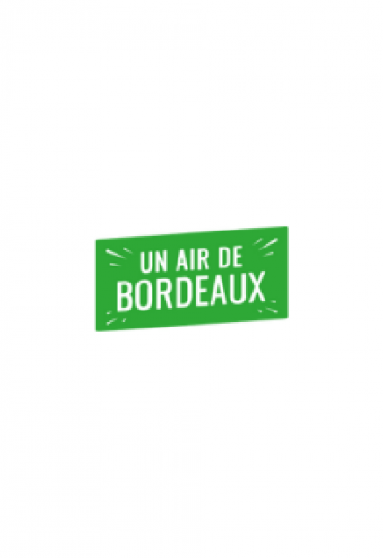 Un air de Bordeaux